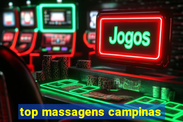 top massagens campinas